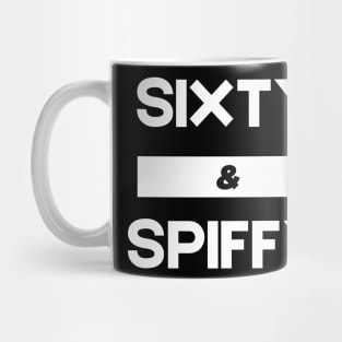 Sixty & Spiffy T-shirt Mug